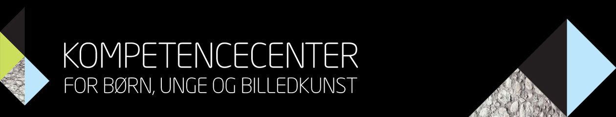 Kompetencecenter for børn, unge og billedkunst